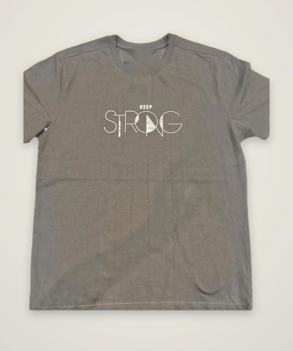 Keep Strong T-shirt sample